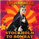 Dr. Bombay - Stockholm To Bombay