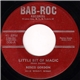 Rosco Gordon - Little Bit Of Magic / No Monkey Business