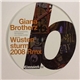 Giana Brotherz / Dementia & Nme Click - Wüstensturm (2008 Rmx) / Always On My Mind