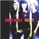 Some Girls - Feel It