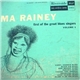 Ma Rainey - First Of The Great Blues Singers Volume 1