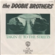 The Doobie Brothers - Takin' It To The Streets