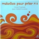 Michel Prophette, Jean-Gabriel Louwerse - Melodies Pour Prier N°5