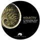 Kolectiv - Voices / You Don't Know