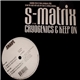 S-Matrix - Cryogenics / Keep On