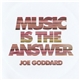 Joe Goddard - Music Is The Answer