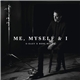 G-Eazy X Bebe Rexha - Me, Myself & I