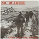 No Quarter - Fight For The Moment